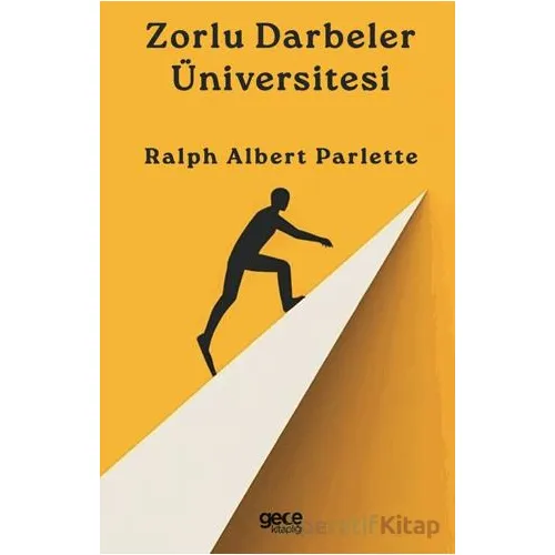 Zorlu Darbeler Üniversitesi - Ralph Albert Parlette - Gece Kitaplığı