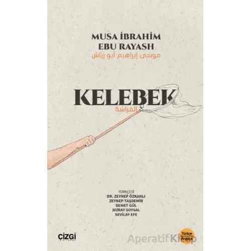 Kelebek - Musa İbrahim Ebu Rayash - Çizgi Kitabevi Yayınları