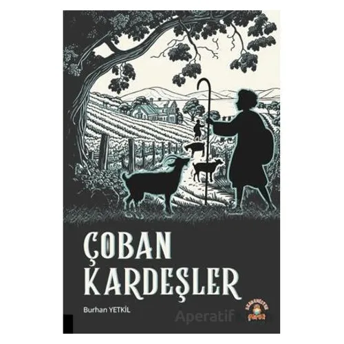 Çoban Kardeşler - Burhan Yetkil - Akademisyen Kitabevi