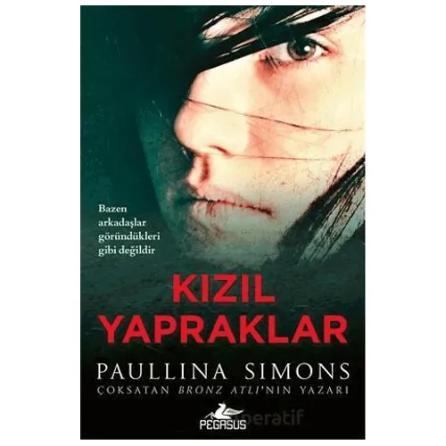 Kızıl Yapraklar - Paullina Simons - Pegasus Yayınları