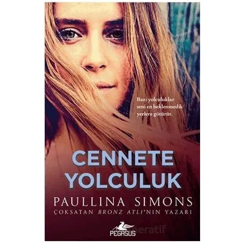 Cennete Yolculuk - Paullina Simons - Pegasus Yayınları