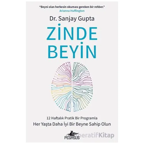 Zinde Beyin - Sanjay Gupta - Pegasus Yayınları
