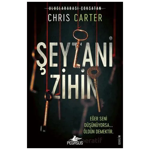 Şeytani Zihin (Robert Hunter - 6) - Chris Carter - Pegasus Yayınları