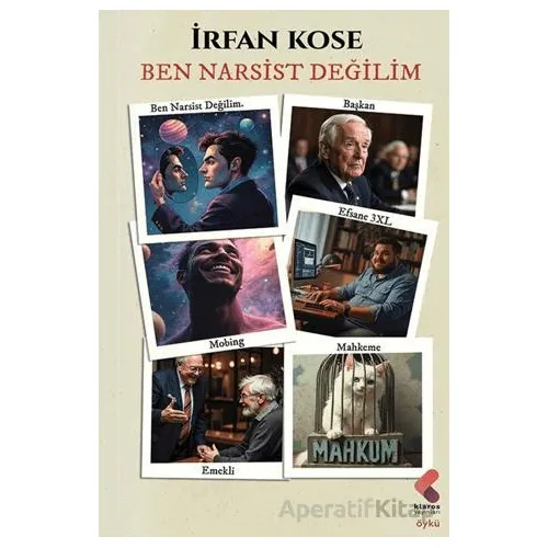 Ben Narsist Değilim - İrfan Köse - Klaros Yayınları