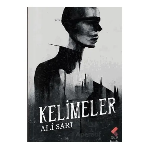Kelimeler - Ali Sarı - Klaros Yayınları