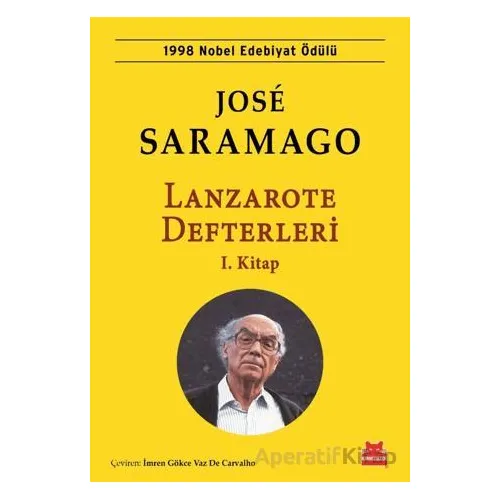 Lanzarote Defterleri 1.Kitap - Jose Saramago - Kırmızı Kedi Yayınevi