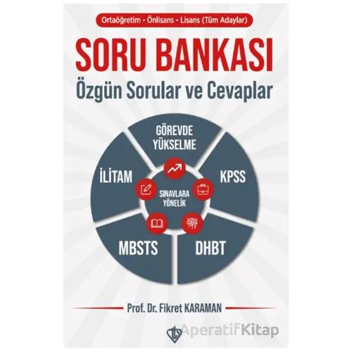 Soru Bankası: Özgün Sorular ve Cevaplar (Tüm Adaylar)