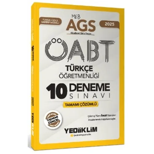 2025 MEB AGS ÖABT Türkçe Öğretmenliği Tamamı Çözümlü 10 Deneme Sınavı - Yediiklim Yayınları
