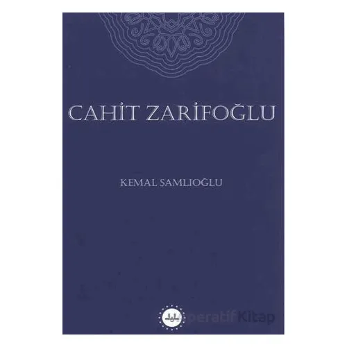Cahit Zarifoğlu - Kemal Şamlıoğlu - Diyanet İşleri Başkanlığı