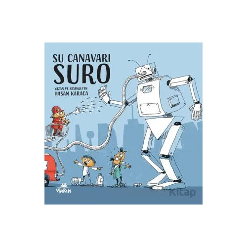 Su Canavarı Suro - Hasan Karaca - Yakın Kitabevi