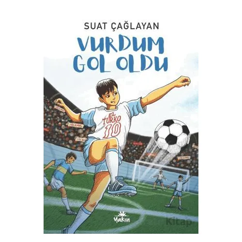 Vurdum Gol Oldu - Suat Çağlayan - Yakın Kitabevi