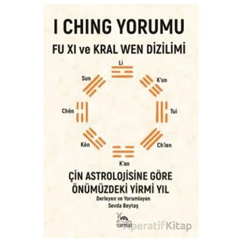 I Ching Yorumu - Sevda Beytaş - Sarmal Kitabevi