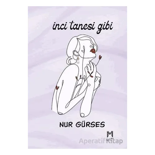 İnci Tanesi Gibi - Nur Gürses - Memento Mori