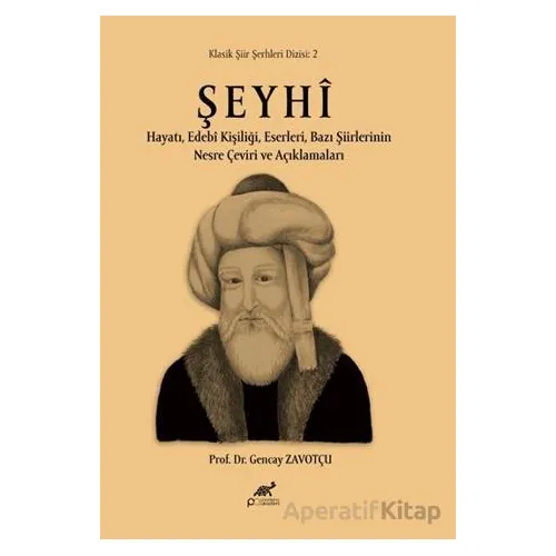Şeyhi - Gencay Zavotçu - Paradigma Akademi Yayınları