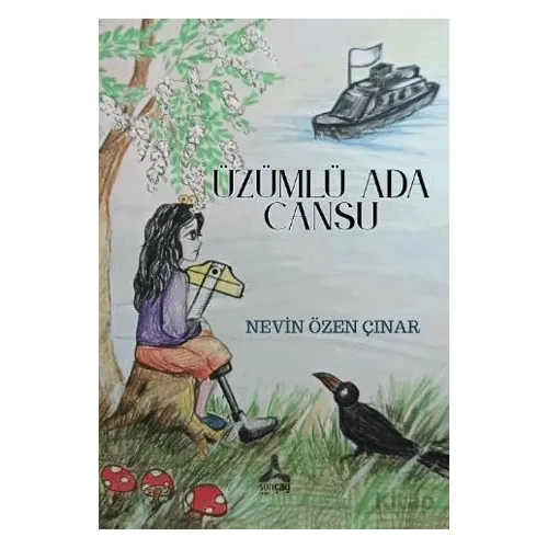 Üzümlü Ada Cansu - Nevin Özen Çınar - Sonçağ Yayınları