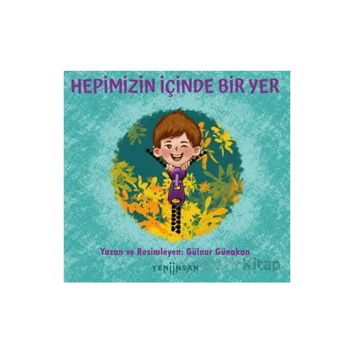 Hepimizin İçinde Bir Yer - Gülnür Günakan - Yeni İnsan Yayınevi