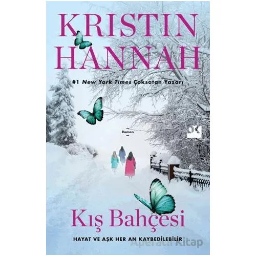 Kış Bahçesi - Kristin Hannah - Doğan Kitap