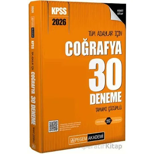 2026 KPSS Tüm Adaylar İçin Coğrafya 30 Deneme Tamamı Çözümlü - Kolektif - Pegem Akademi Yayıncılık