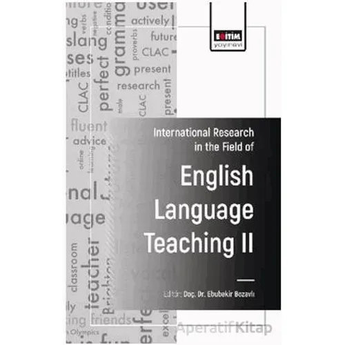 International Research in the Field of English Language Teaching - II