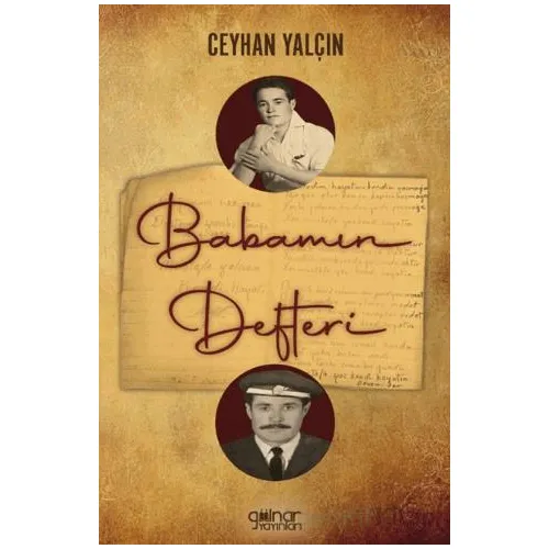 Babamın Defteri - Ceyhan Yalçın - Gülnar Yayınları