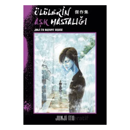 Ölülerin Aşk Hastalığı - Junji İto - Gerekli Şeyler Yayıncılık