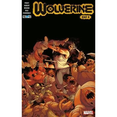 Wolverine Cilt 3 - Benjamin Percy - Presstij Kitap