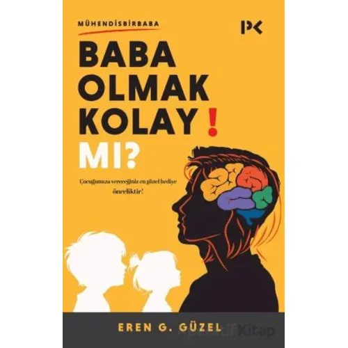 Baba Olmak Kolay Mı? - Eren G. Güzel - Profil Kitap