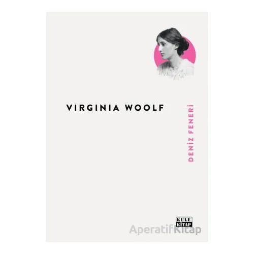 Deniz Feneri - Virginia Woolf - Kule Kitap