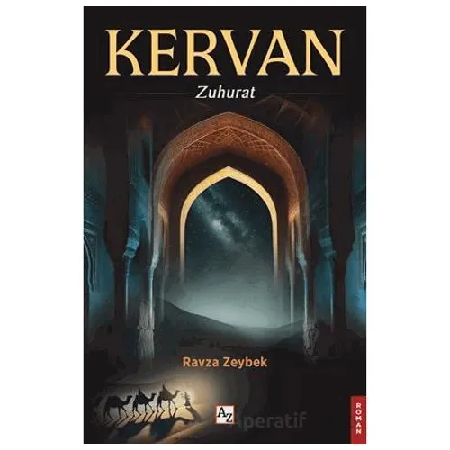 Kervan - Ravza Zeybek - Az Kitap
