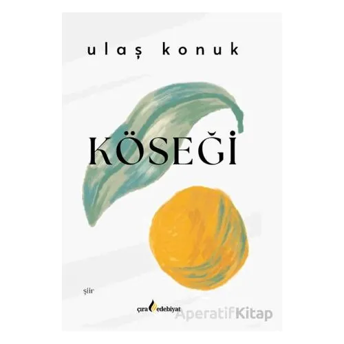 Köseği - Ulaş Konuk - Çıra Yayınları