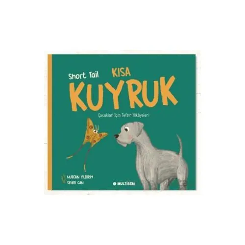 Kısa Kuyruk - Nurcan Yıldırım - Multibem Yayınları