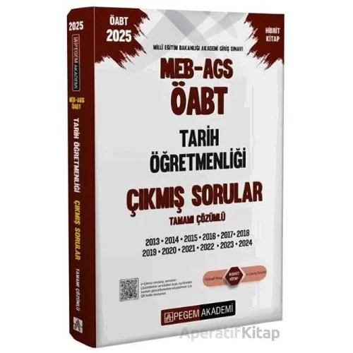 2025 MEB-AGS-ÖABT Tarih Öğretmenliği Çıkmış Sorular - Kollektif - Pegem Akademi Yayıncılık