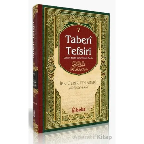 Taberi Tefsiri 7. Cilt - İmam Taberi - Beka Yayınları