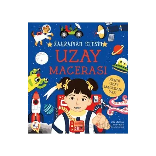 Kahraman Sensin - Uzay Macerası - Lilly Murray - İndigo Çocuk