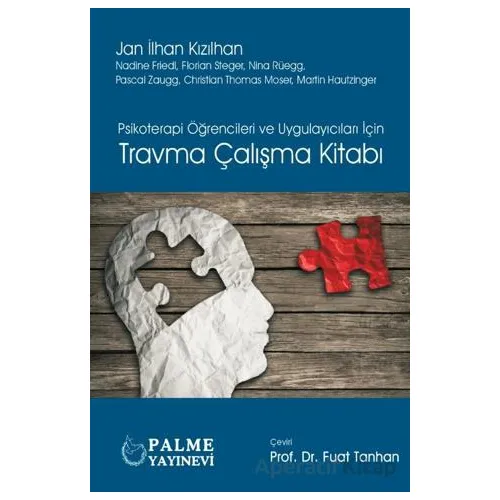 Travma Çalışma Kitabı - Kolektif - Palme Yayıncılık