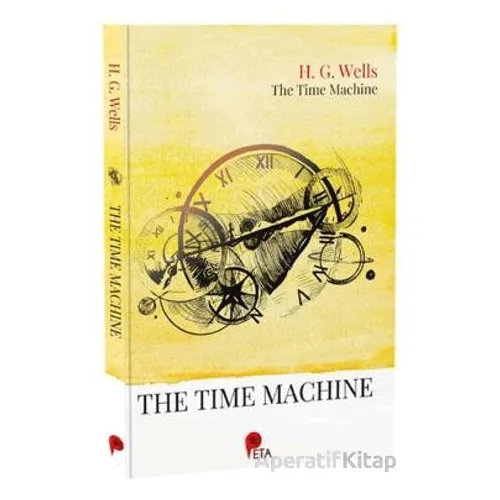 The Time Machine - H. G. Wells - Peta Kitap
