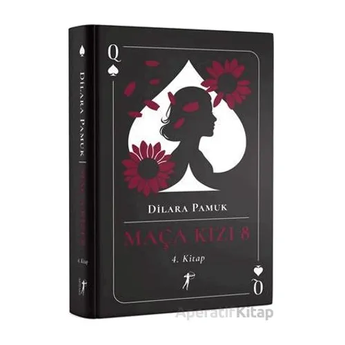 Maça Kızı 8 - 4. Kitap - Dilara Pamuk - Artemis Yayınları