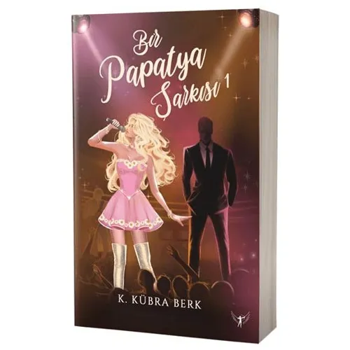 Bir Papatya Şarkısı 1 - K. Kübra Berk - Artemis Yayınları