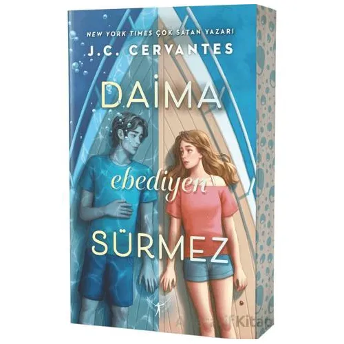 Daima Ebediyen Sürmez - J. C. Cervantes - Artemis Yayınları