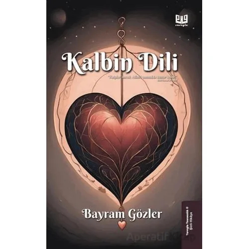 Kalbin Dili - Bayram Gözler - Vaveyla Yayıncılık