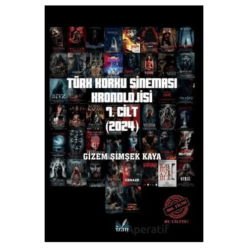 Türk Korku Sinema Kronolojisi 7. Cilt - Gizem Şimşek Kaya - İzan Yayıncılık