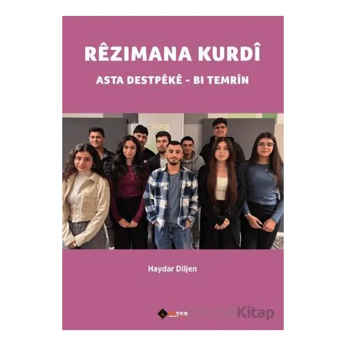 Rezimana Kurdi - Asta Destpeke - Haydar Diljen - Aryen Yayınları