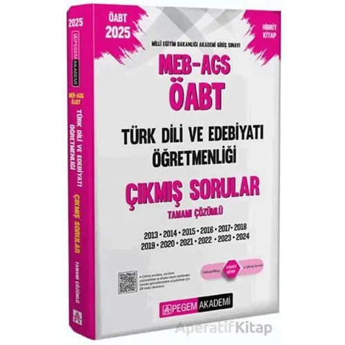 2025 MEB-AGS-ÖABT Türk Dili ve Edebiyatı Öğretmenliği Çıkmış Sorular