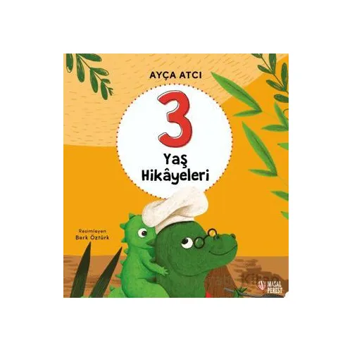 3 Yaş Hikayeleri - Ayça Atcı - Masalperest