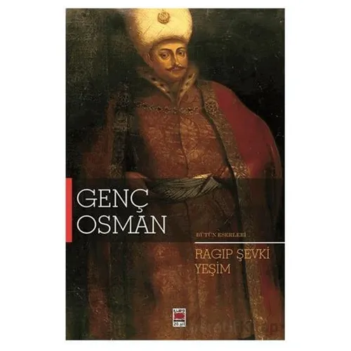 Genç Osman - Ragıp Şevki Yeşim - Elips Kitap