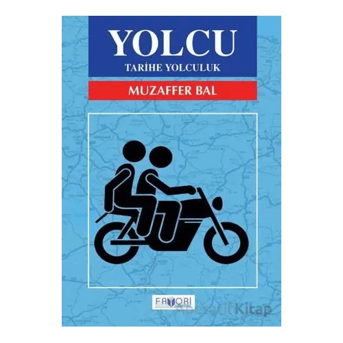 Yolcu - Muzaffer Bal - Favori Yayınları