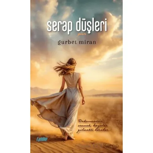Serap Düşleri - Gurbet Miran - Çimke Yayınevi