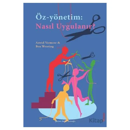Öz-Yönetim: Nasıl Uygulanır? - Astrid Vermeer - Sola Unitas