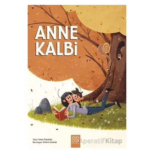 Anne Kalbi - Irena Trevison - 1001 Çiçek Kitaplar