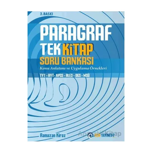 Tek Kitap Paragraf Soru Bankası/ TYT- AYT – KPSS - ALES – DGS - MSÜ - Ramazan Kiraz - NSN Yayınevi